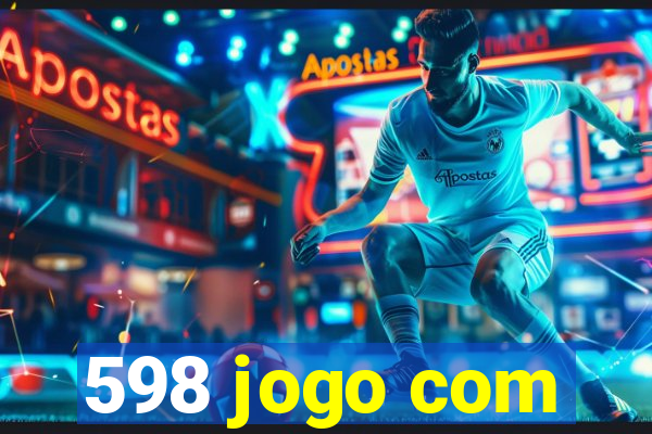 598 jogo com